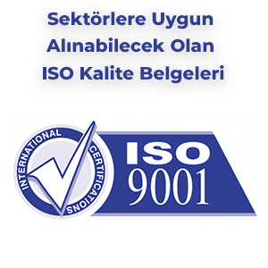 Sektörlere Uygun Alınabilecek Olan ISO Kalite Belgeleri
